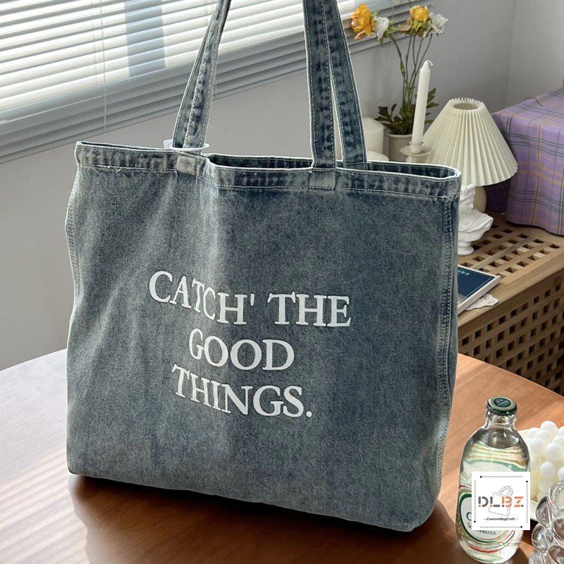 Catch The Good Things Denim Washed Extra-Large Capacity Tote Bag, Fashionable and Versatile